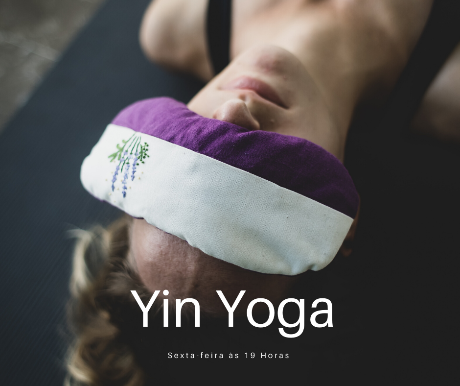 YIn Yoga - Prática restaurativo