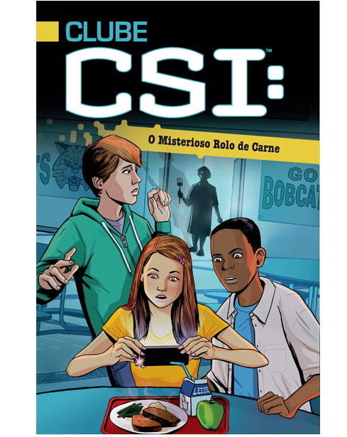 Livro Clube CSI O Misterioso Rolo de Carne | Novo