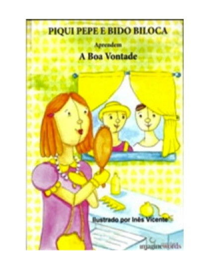 Piqui Pepe e Bido Biloca Aprendem A Boa Vontade | Novo